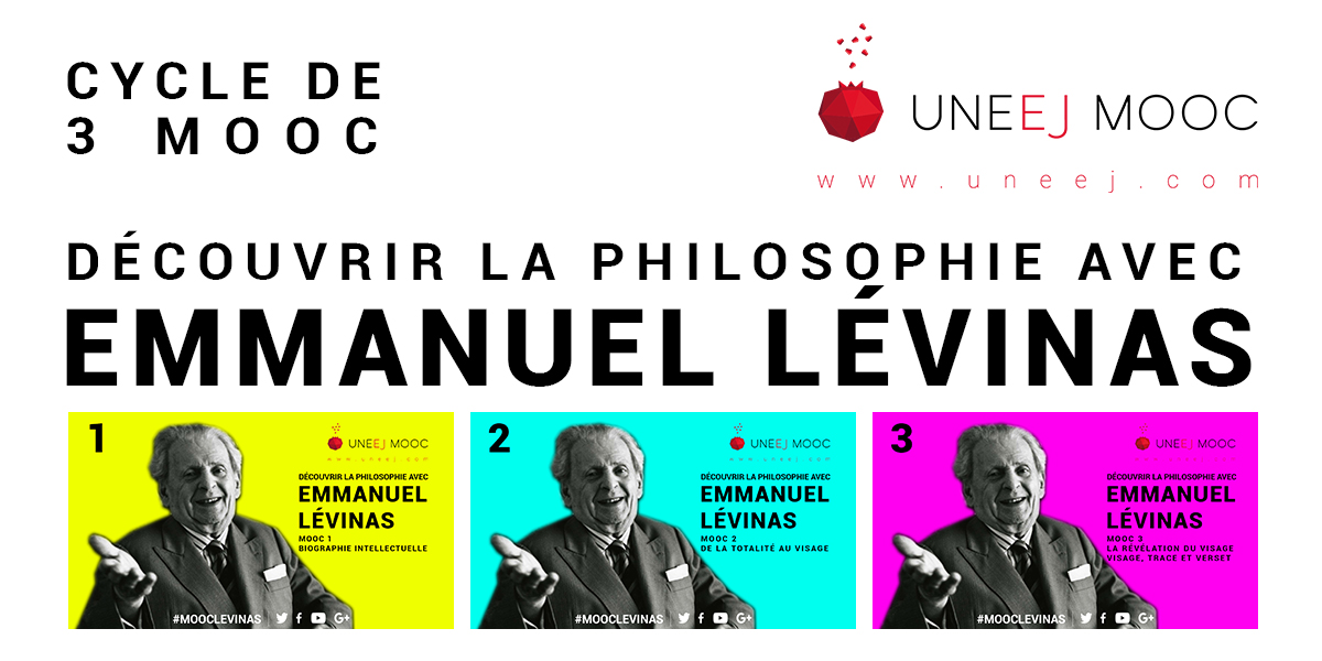 Cycle de MOOC : Découvrir la philosophie avec Emmanuel Lévinas CPEL